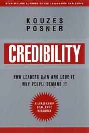 Cover of: Credibility by James M. Kouzes, Barry Z. Posner