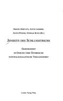 Cover of: Jenseits des Schlussstrichs: Gedenkdienst im Diskurs  uber  Osterreichs nationalsozialistische Vergangenheit