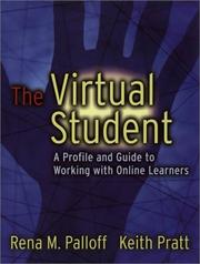 Cover of: The Virtual Student by Rena M. Palloff, Keith Pratt