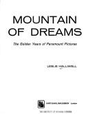 Mountain of dreams by Halliwell, Leslie.