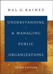 Cover of: Understanding and Managing Public Organizations