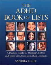Cover of: The ADHD Book of Lists: A Practical Guide for Helping Children and Teens with Attention Deficit Disorders