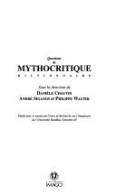 Cover of: Questions de mythocritique: dictionnaire