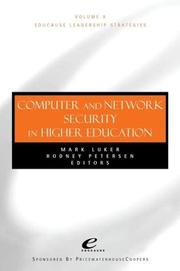Computer and network security in higher education by Mark A. Luker, Rodney Petersen
