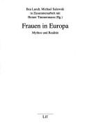 Cover of: Frauen in Europa by Bea Lundt, Michael Salewski ; in Zusammenarbeit mit Heiner Timmermann (Hg.).
