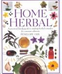Cover of: The Herb Society's home herbal