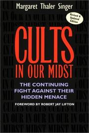 Cover of: Cults in Our Midst by Margaret Thaler Singer