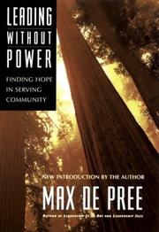 Cover of: Leading Without Power by Max De Pree, Max De Pree