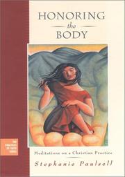 Cover of: Honoring the Body by Stephanie Paulsell