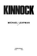 Cover of: Kinnock by Michael Leapman