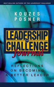 Cover of: The Leadership Challenge Journal by James M. Kouzes, Barry Z. Posner