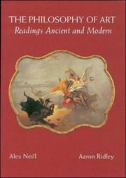 Cover of: The philosophy of art: readings ancient and modern