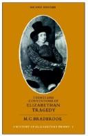 Cover of: A History of Elizabethan Drama by M. C. Bradbrook