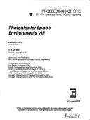 Cover of: Photonics for space environments VIII by Edward W. Taylor, chair/editor ; sponsored and published by SPIE--the International Society for Optical Engineering ; cooperating organizations, the Boeing Company ... [et al.].