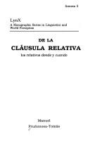 Cover of: De la cláusula relativa by Manuel Prunyonosa, Manuel Prunyonosa