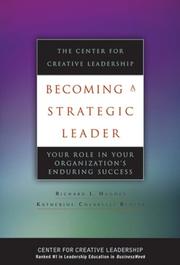 Cover of: Becoming a Strategic Leader by Richard L. Hughes, Katherine M. Beatty