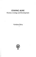 Cover of: Staying alive by Vandana Shiva