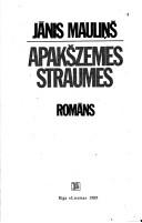 Cover of: Apakšzemes straumes: romāns