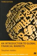 Cover of: An introduction to global financial markets