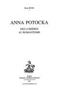 Cover of: Anna Potocka: des Lumières au romantisme