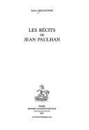 Cover of: Les récits de Jean Paulhan by Julien Dieudonné, Julien Dieudonné