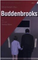 Cover of: Buddenbrooks von und nach Thomas Mann: Generation und Geld in John von D uffels B uhnenfassung... by 
