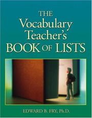 Cover of: The Vocabulary Teacher's Book of Lists (J-B Ed: Book of Lists) by Edward B., Ph.D. Fry