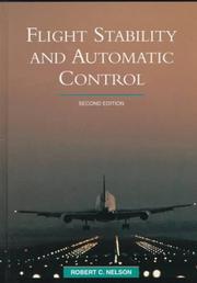 Cover of: Flight stability and automatic control by Robert C. Nelson, Robert C. Nelson