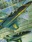 Cover of: The spirit of naval aviation: the National Museum of Naval Aviation