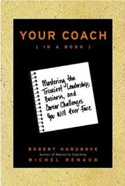 Cover of: Your coach (in a book) | Robert A. Hargrove