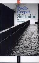 Cover of: Solitudini: memorie di assenze