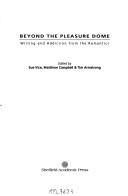 Cover of: Beyond the pleasure dome by edited by Sue Vice, Matthew Campbell & Tim Armstrong.