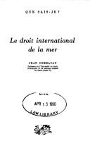 Cover of: Le droit international de la mer