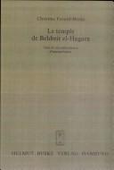 Cover of: temple de Behbeit el-Hagara: essai de reconstitution et d'interprétation
