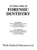 Cover of: Color Atlas of Forensic Dentistry (Wolfe Medical Atlases)