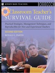 Classroom Teacher's Survival Guide by Ronald L. Partin