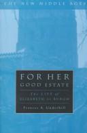For her good estate by Frances A. Underhill