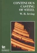 Cover of: Continuous casting of steel