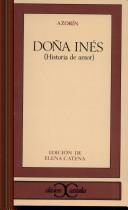 Cover of: Doña Inés by Azorín