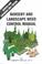Cover of: Nursery and landscape weed control manual