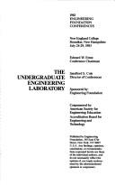 Cover of: The Undergraduate engineering laboratory | 