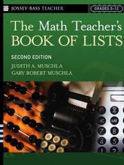 Cover of: The Math Teacher's Book Of Lists by Judith A. Muschla, Gary Robert Muschla