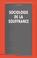 Cover of: Sociologie de la souffrance