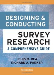 Designing and conducting survey research by Louis M. Rea, Richard A. Parker