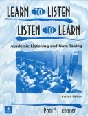 Cover of: Learn to listen, listen to learn by R. Susan Lebauer