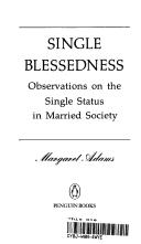 Cover of: SingleBblessedness by Margaret Adams, Margaret Adams