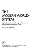 Cover of: The Modern World-System I by Immanuel Maurice Wallerstein