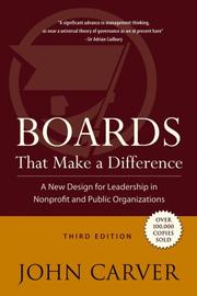 Cover of: Boards that make a difference by John Carver