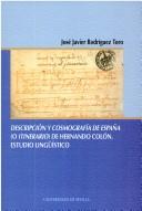 Cover of: Descripción y cosmografía de España (o itinerario) de Hernando Colón: estudio lingüístico