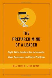 Cover of: The Prepared Mind of a Leader | Bill Welter